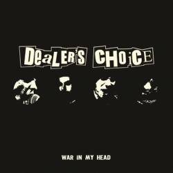Dealer's Choice : War in My Head